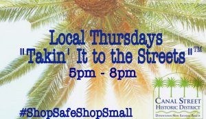 Local Thursdays @ Canal Street Historic District